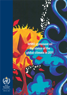 WMO Statement on the Status of the Global Climate in 2011