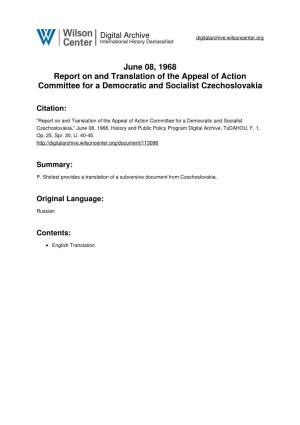 June 08, 1968 Report on and Translation of the Appeal of Action Committee for a Democratic and Socialist Czechoslovakia