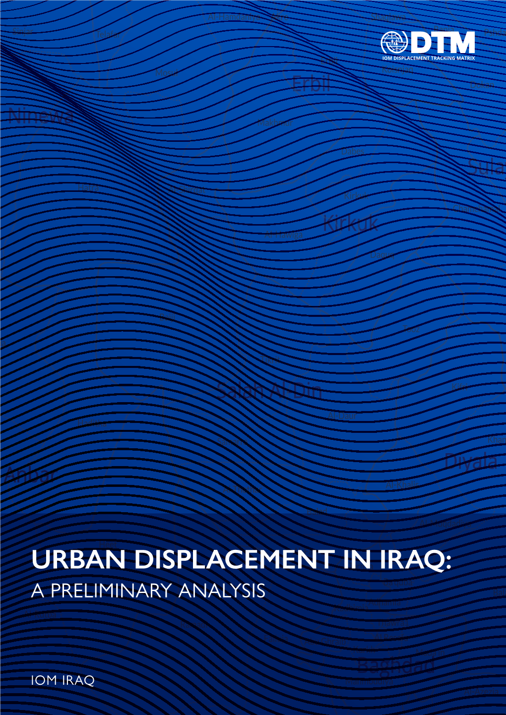 Urban Displacement in Iraq: a Preliminary Analysis