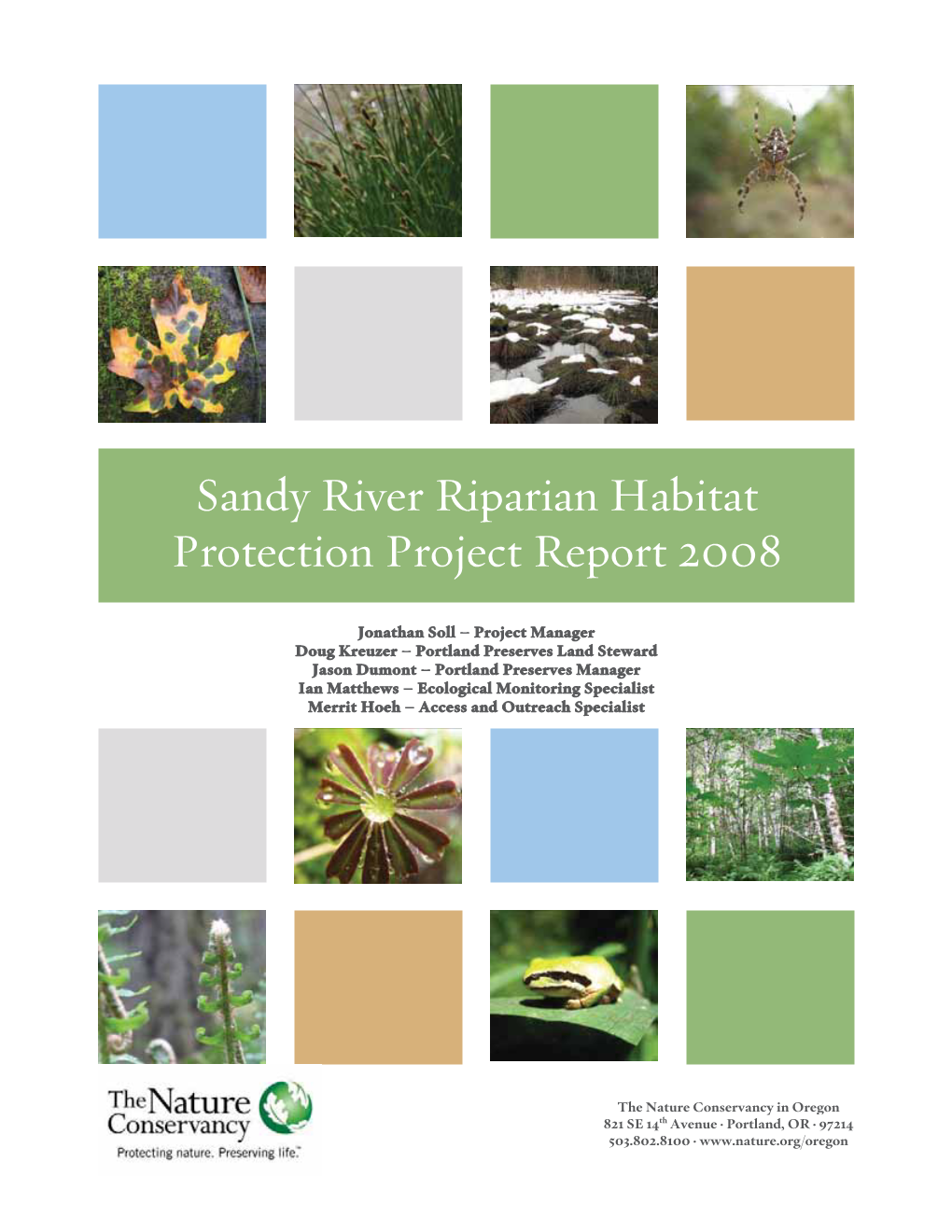 Sandy River Riparian Habitat Protection Project Report 2008