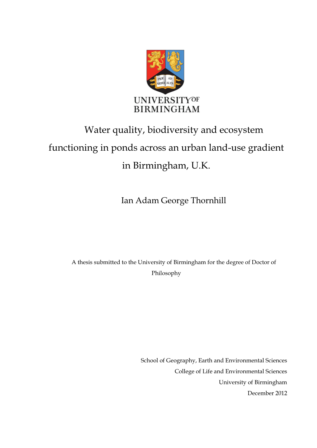 Water Quality, Biodiversity and Ecosystem Functioning in Ponds Across an Urban Land-Use Gradient in Birmingham, U.K