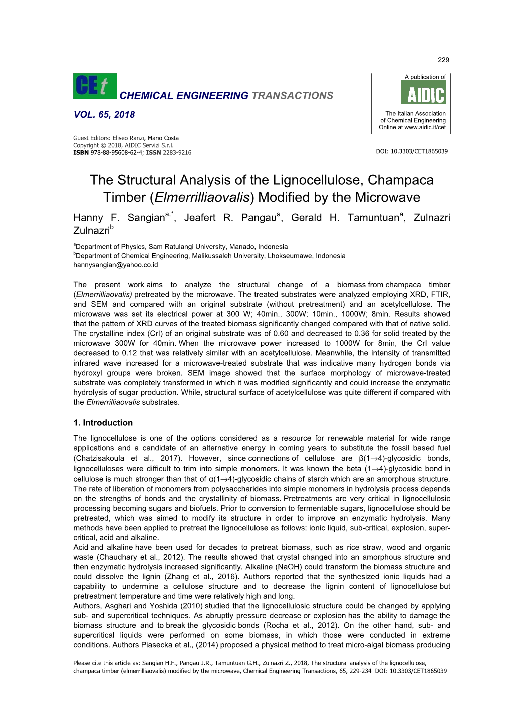 The Structural Analysis of the Lignocellulose, Champaca Timber