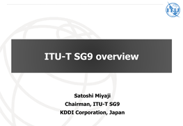 ITU-T SG9 and the Future of Cable Television