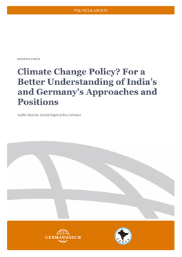 Climate Change Policy? for a Better Understanding of India’S and Germany’S Approaches and Positions