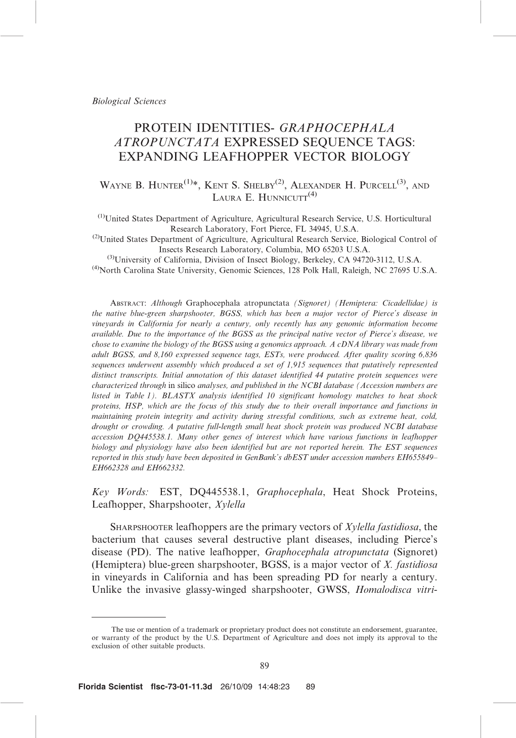 Protein Identities- Graphocephala Atropunctata Expressed Sequence Tags: Expanding Leafhopper Vector Biology