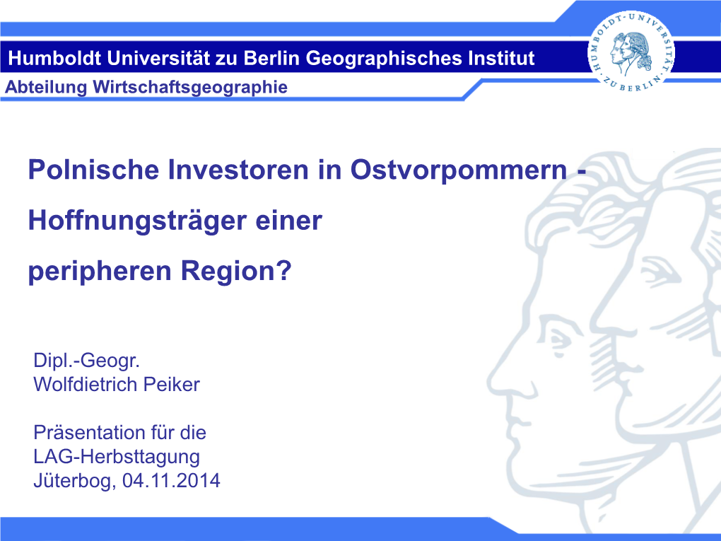 Polnische Investoren in Ostvorpommern - Hoffnungsträger Einer Peripheren Region?