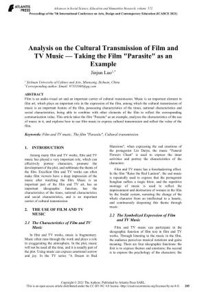 Analysis on the Cultural Transmission of Film and TV Music — Taking the Film "Parasite" As an Example Jinjun Luo1,*