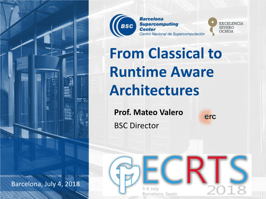 From Classical to Runtime Aware Architectures