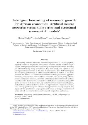 Intelligent Forecasting of Economic Growth for African Economies: Artiﬁcial Neural Networks Versus Time Series and Structural Econometric Models∗