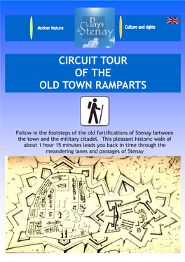 Circuit Tour of the Old Town Ramparts