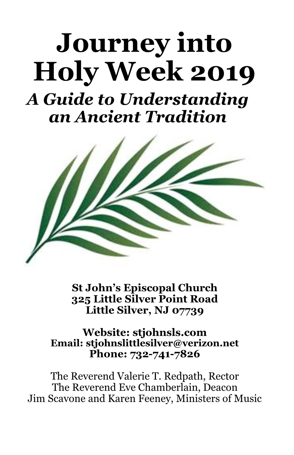 Journey Into Holy Week 2019 a Guide to Understanding an Ancient Tradition