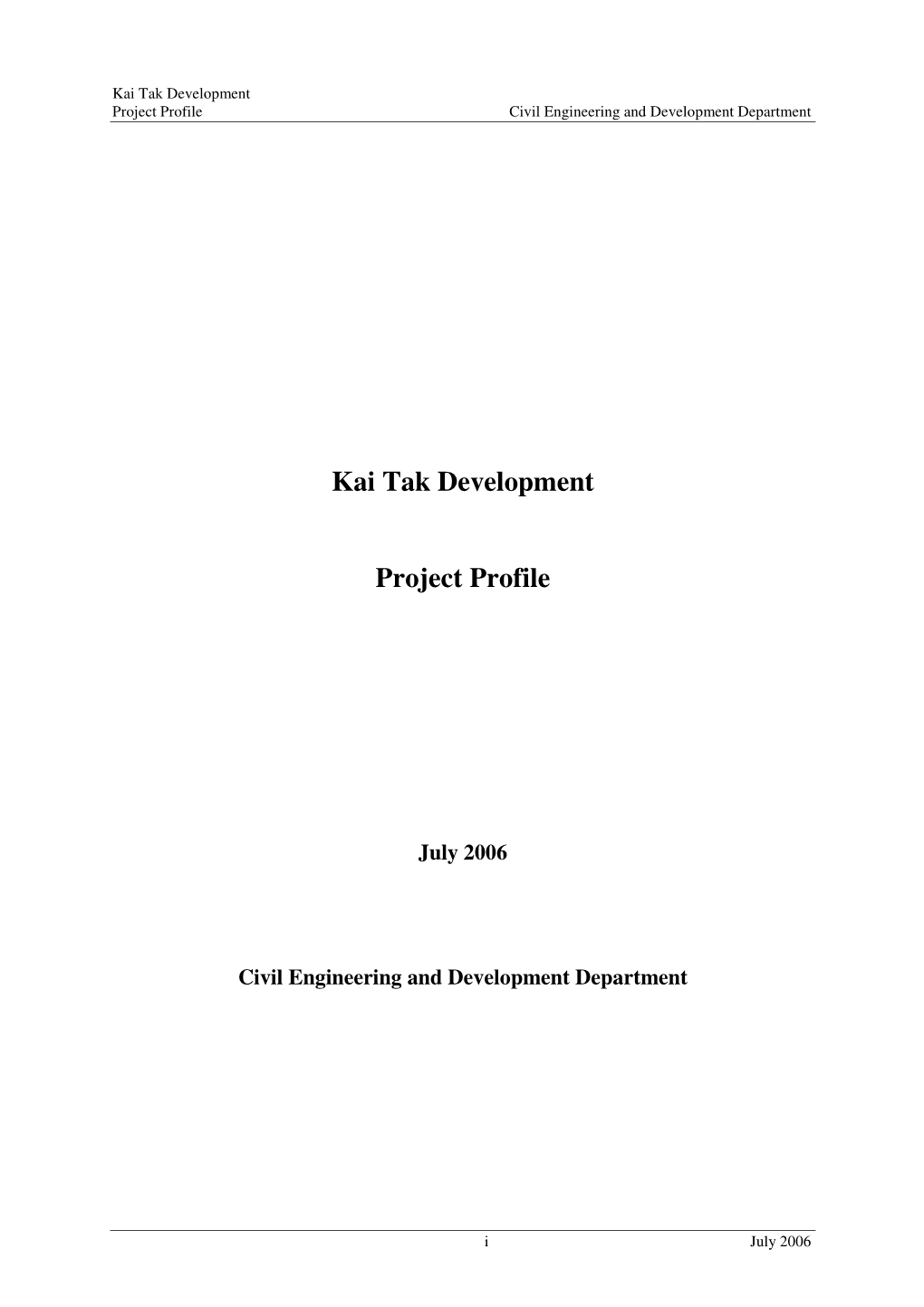 Kai Tak Development Project Profile Civil Engineering and Development Department