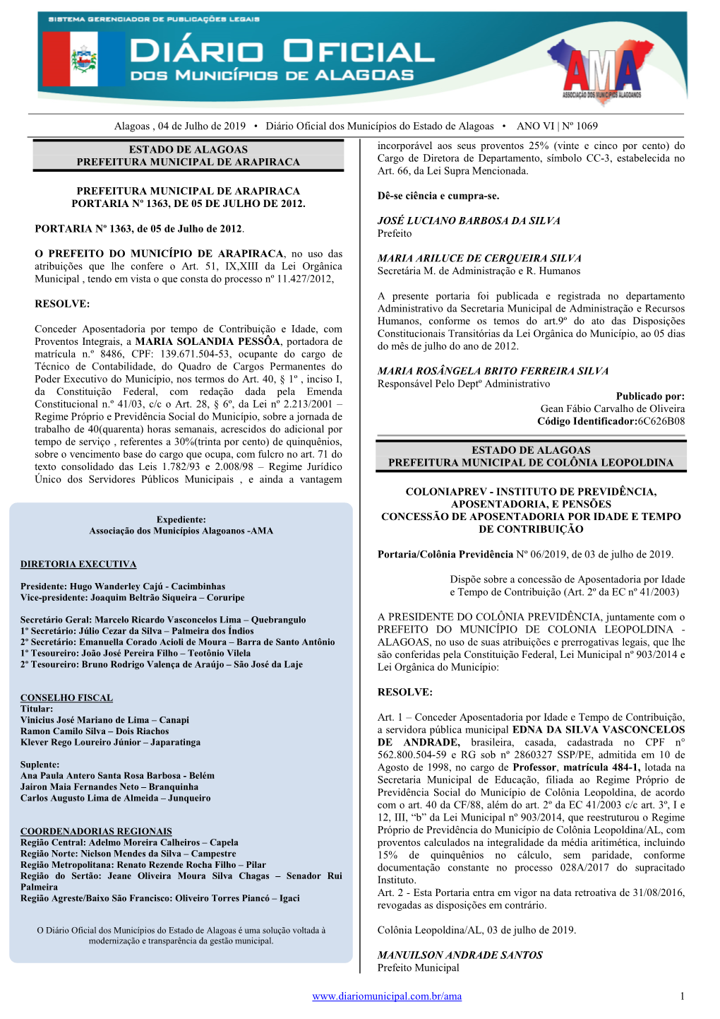 Alagoas , 04 De Julho De 2019 • Diário Oficial Dos Municípios Do Estado De Alagoas • ANO VI | Nº 1069