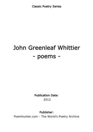 John Greenleaf Whittier - Poems