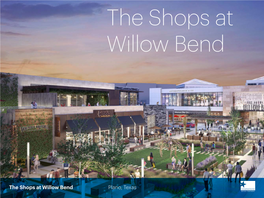 The Shops at Willow Bend Plano, Texas