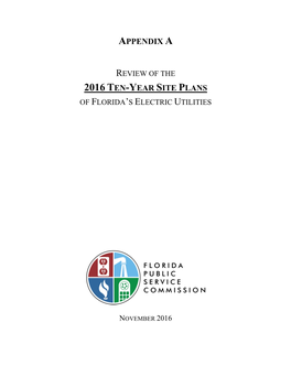 2016 Ten-Year Site Plans of Florida’S Electric Utilities