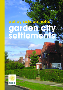 Policy Advice Note: Garden City Settlements Policy Advice Note: Garden City Settlements