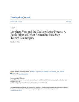 Line Item Veto and the Tax Legislative Process: a Futile Effort at Deficit Reduction, but a Step Toward Tax Integrity Gordon T