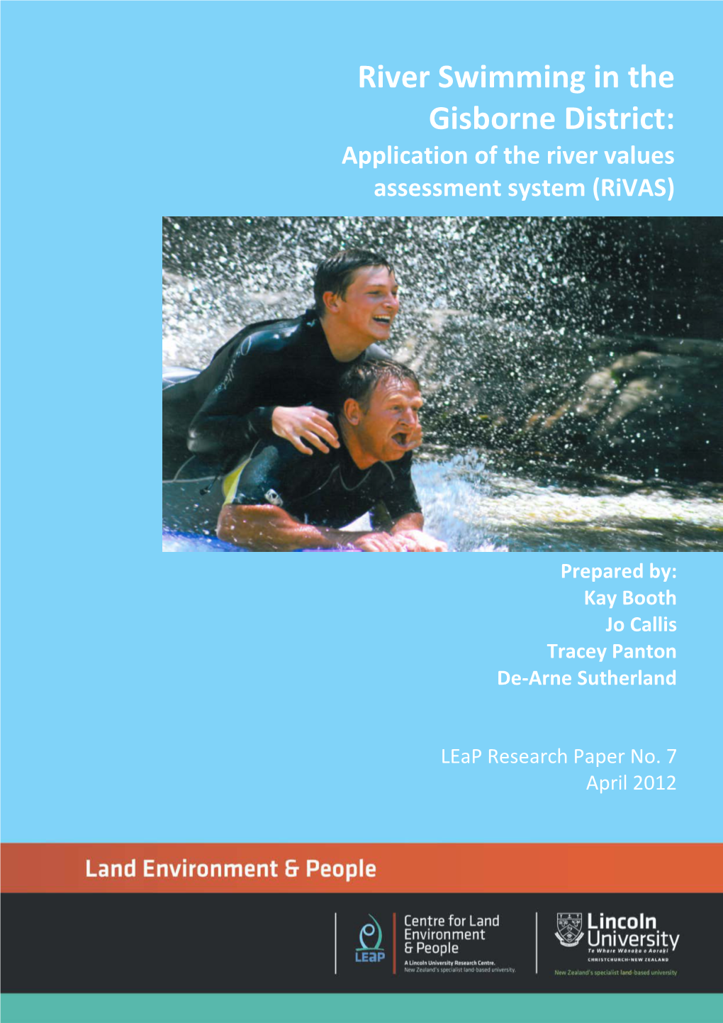 River Swimming in the Gisborne District: Application of the River Values Assessment System (Rivas)