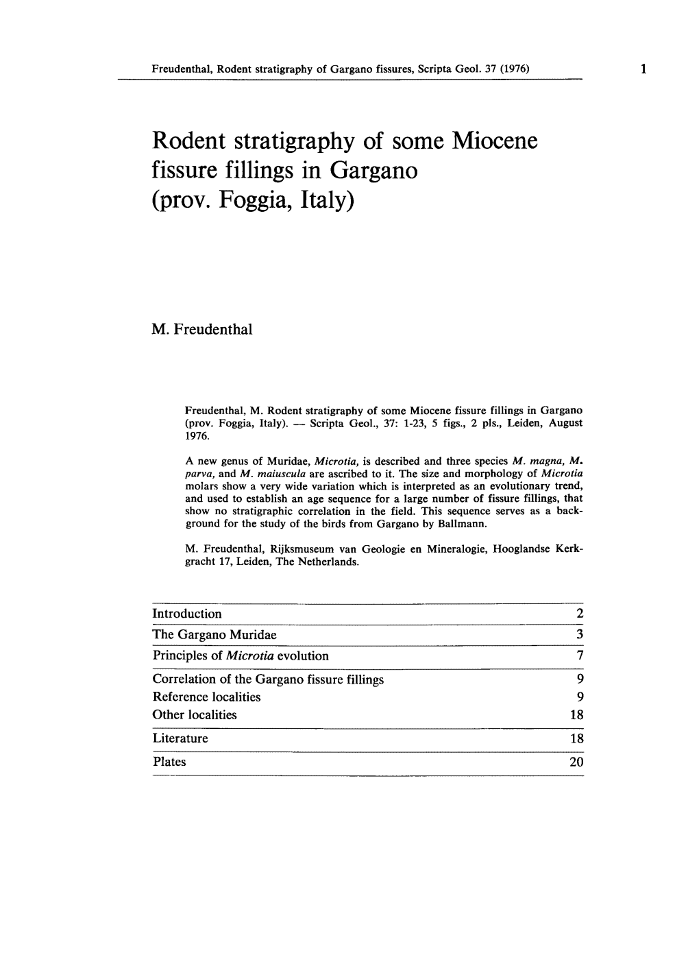 Rodent Stratigraphy of Some Miocene Fissure Fillings in Gargano (Prov