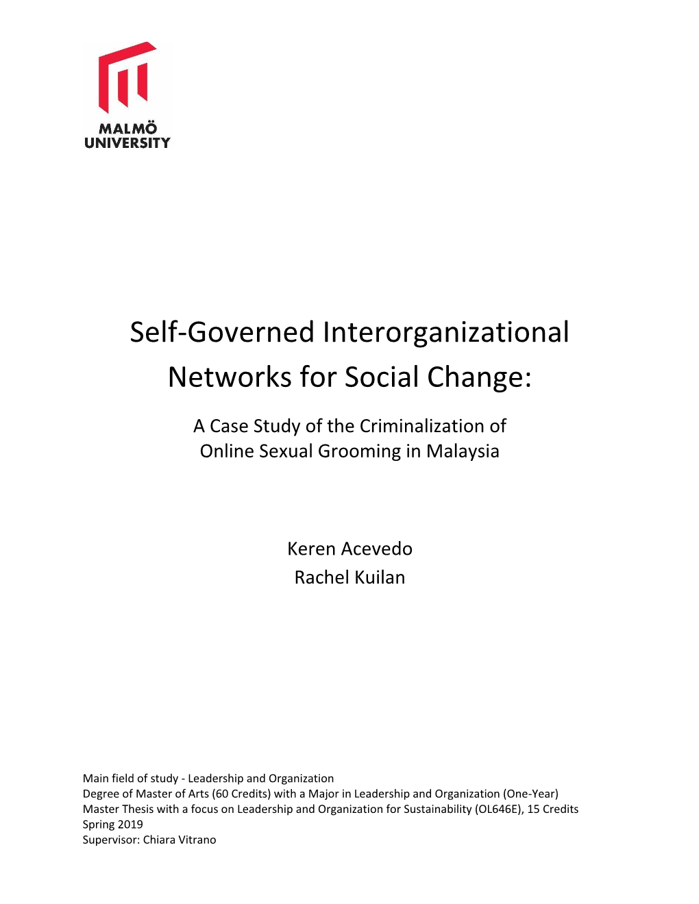 Self-Governed Interorganizational Networks for Social Change