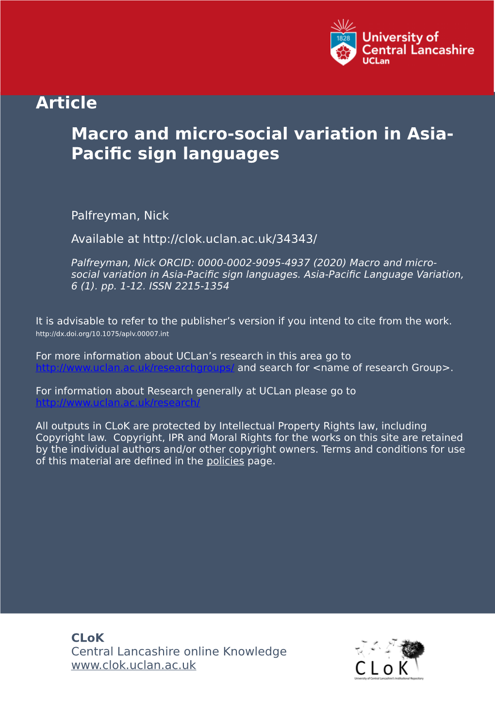 Macro and Micro-Social Variation in Asia-Pacific Sign Languages Introduction to Special Issue, Asia-Pacific Language Variation 6(1)