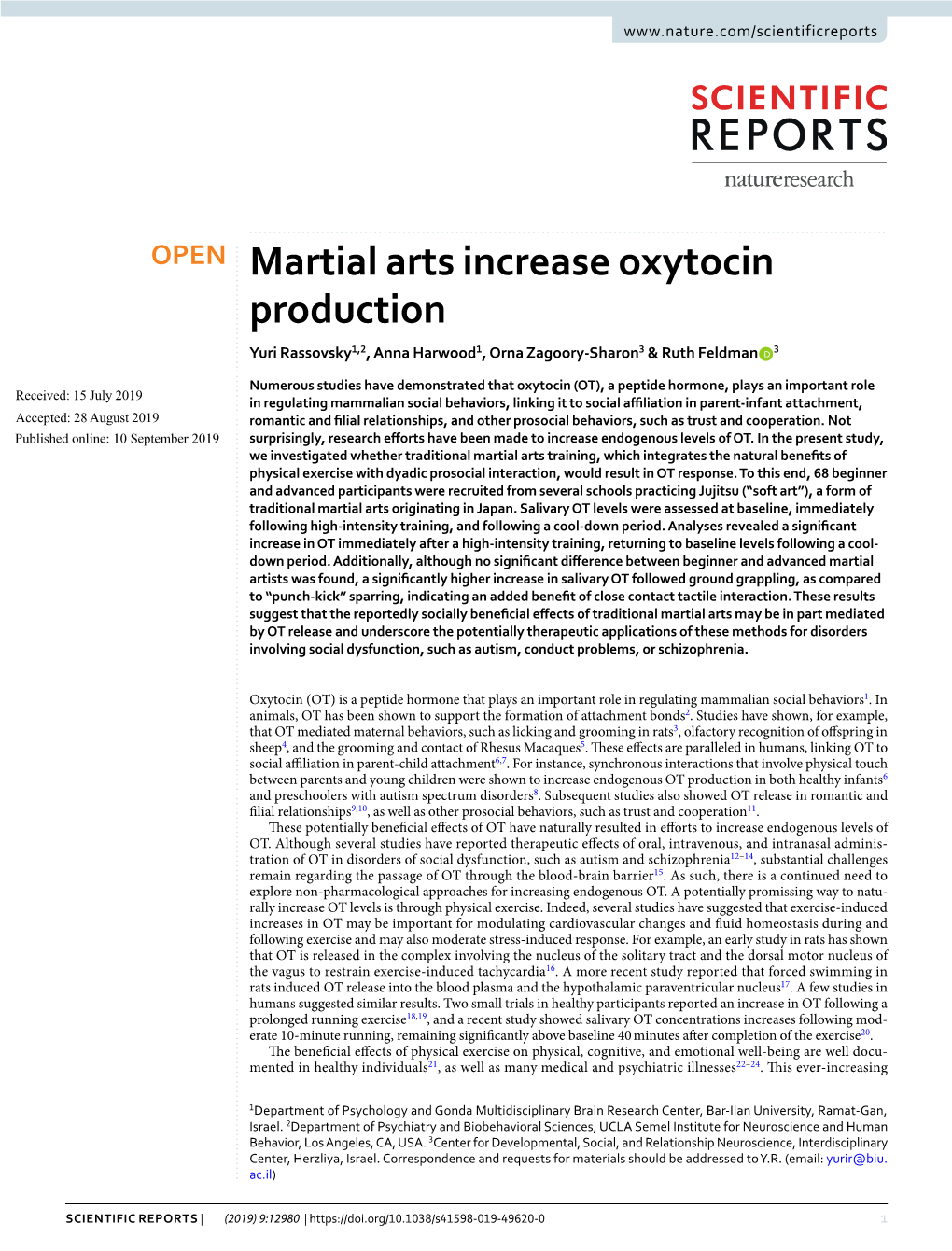 Martial Arts Increase Oxytocin Production Yuri Rassovsky1,2, Anna Harwood1, Orna Zagoory-Sharon3 & Ruth Feldman 3