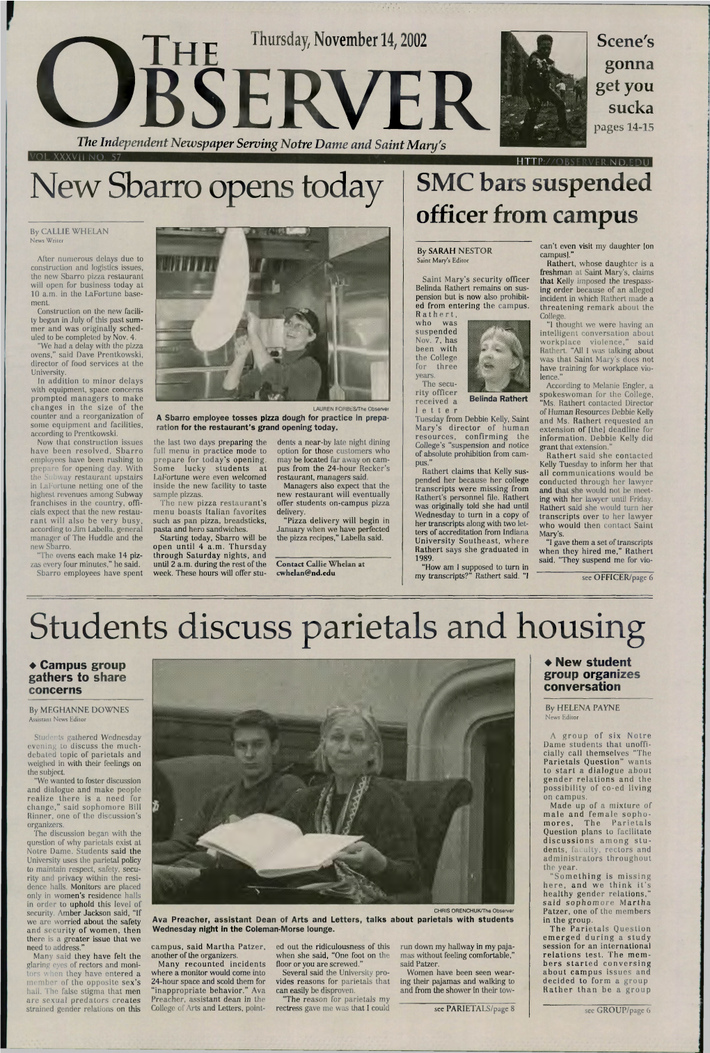 New Sbarro Opens Today Students Discuss Parietals and Housing