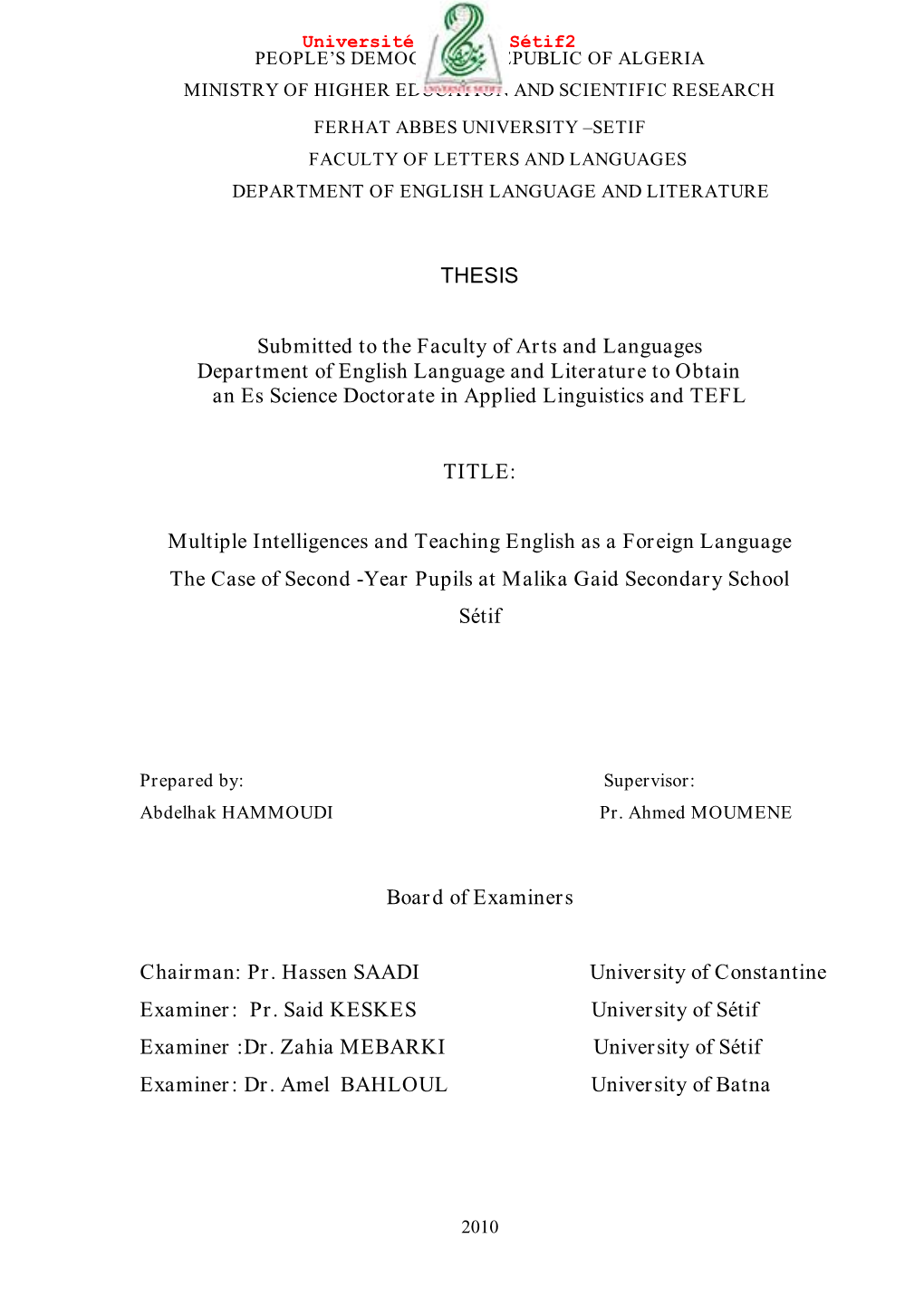 THESIS Submitted to the Faculty of Arts and Languages Department Of