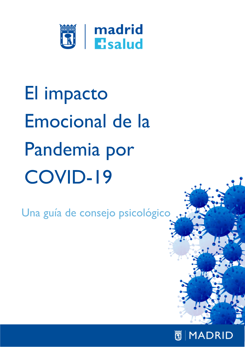 El Impacto Emocional De La Pandemia Por COVID-19