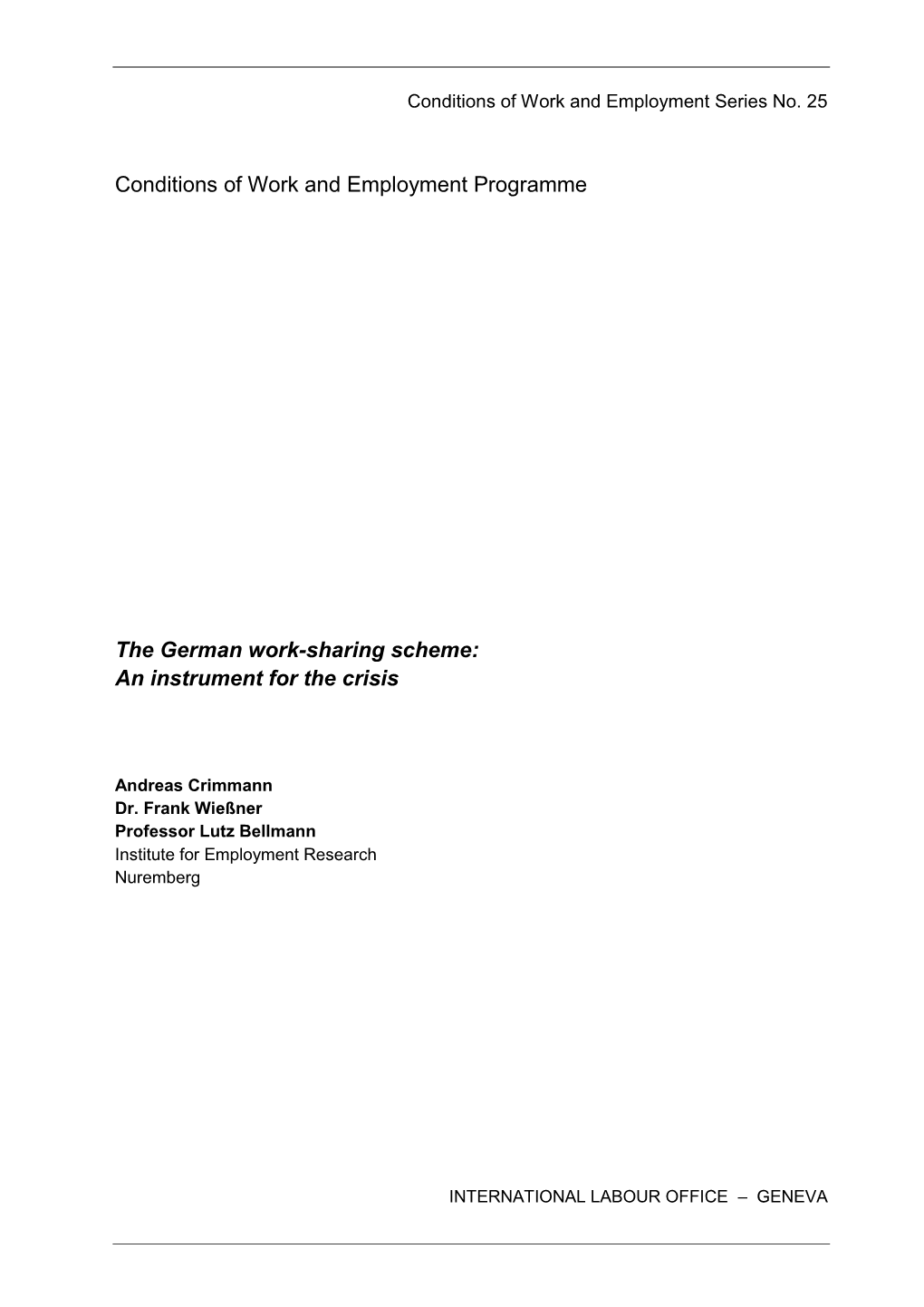 Conditions of Work and Employment Programme the German Work