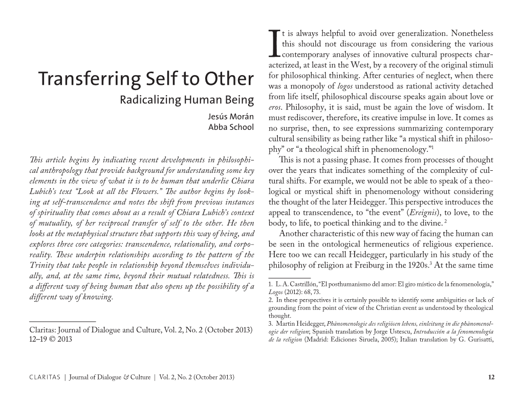 Transferring Self to Other: Radicalizing Human Being