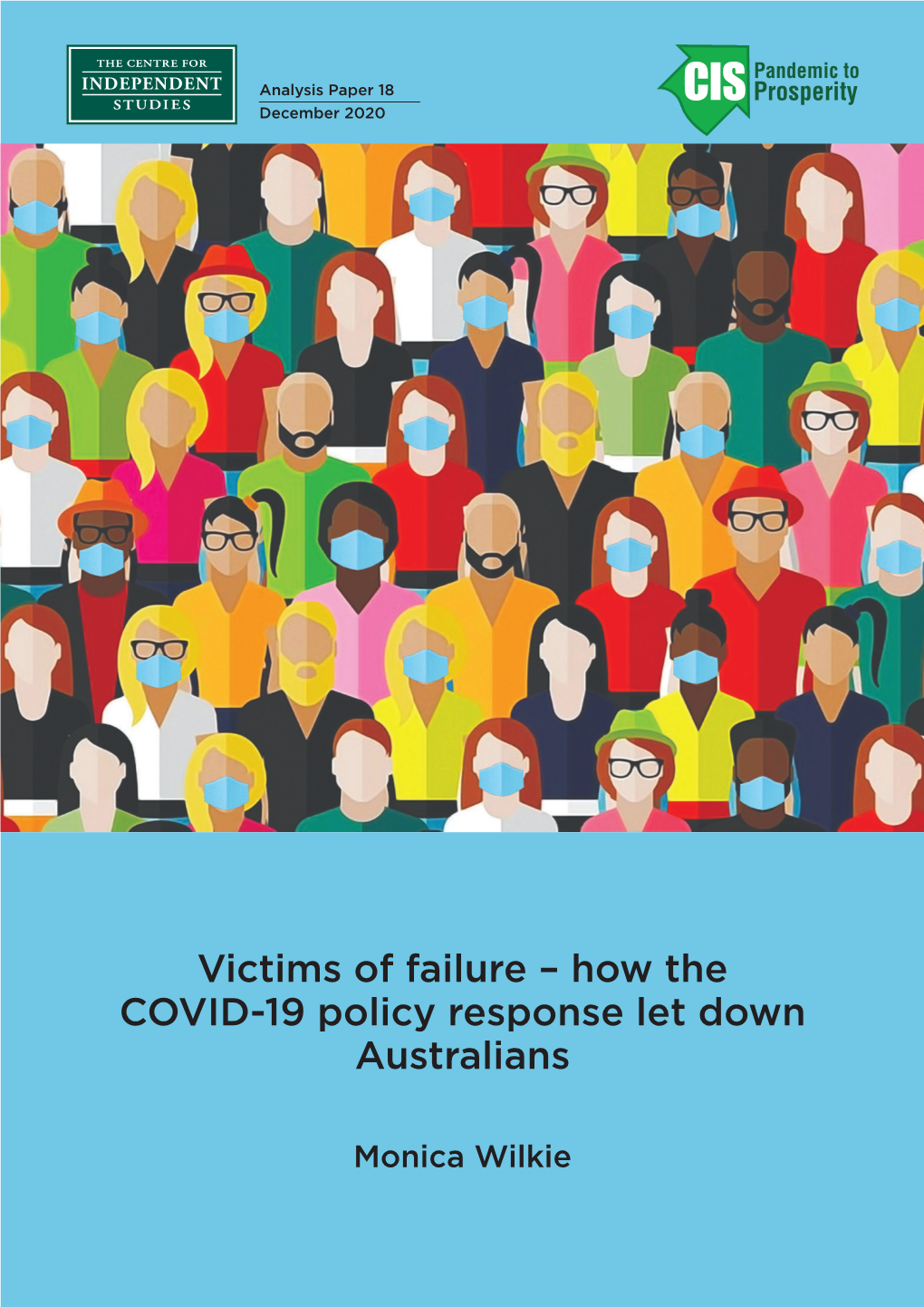 How the COVID-19 Policy Response Let Down Australians