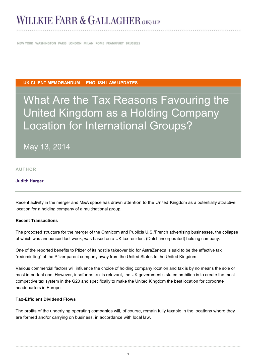 What Are the Tax Reasons Favouring the United Kingdom As a Holding Company Location for International Groups?