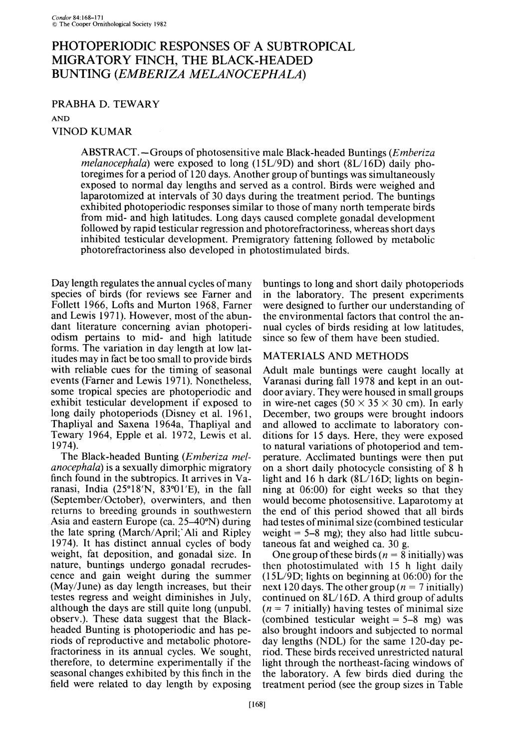 PHOTOPERIODIC RESPONSES of a SUBTROPICAL MIGRATORY FINCH, the BLACK-HEADED BUNTING (,?34Ll,%Iza Mel4ivocephm,A)