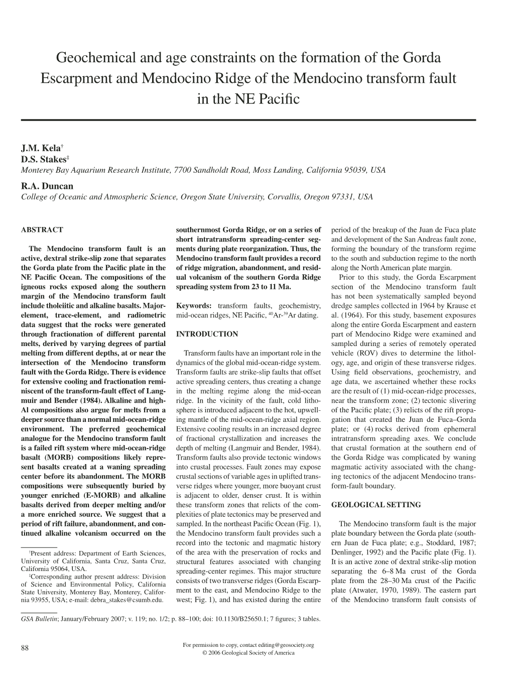 Geochemical and Age Constraints on the Formation of the Gorda Escarpment and Mendocino Ridge of the Mendocino Transform Fault in the NE Paciﬁ C