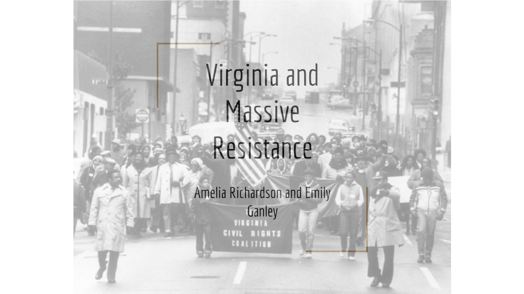 Virginia and Massive Resistance