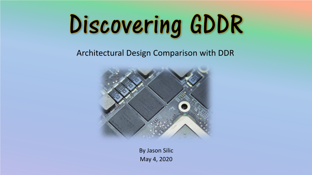 Architectural Design Comparison with DDR