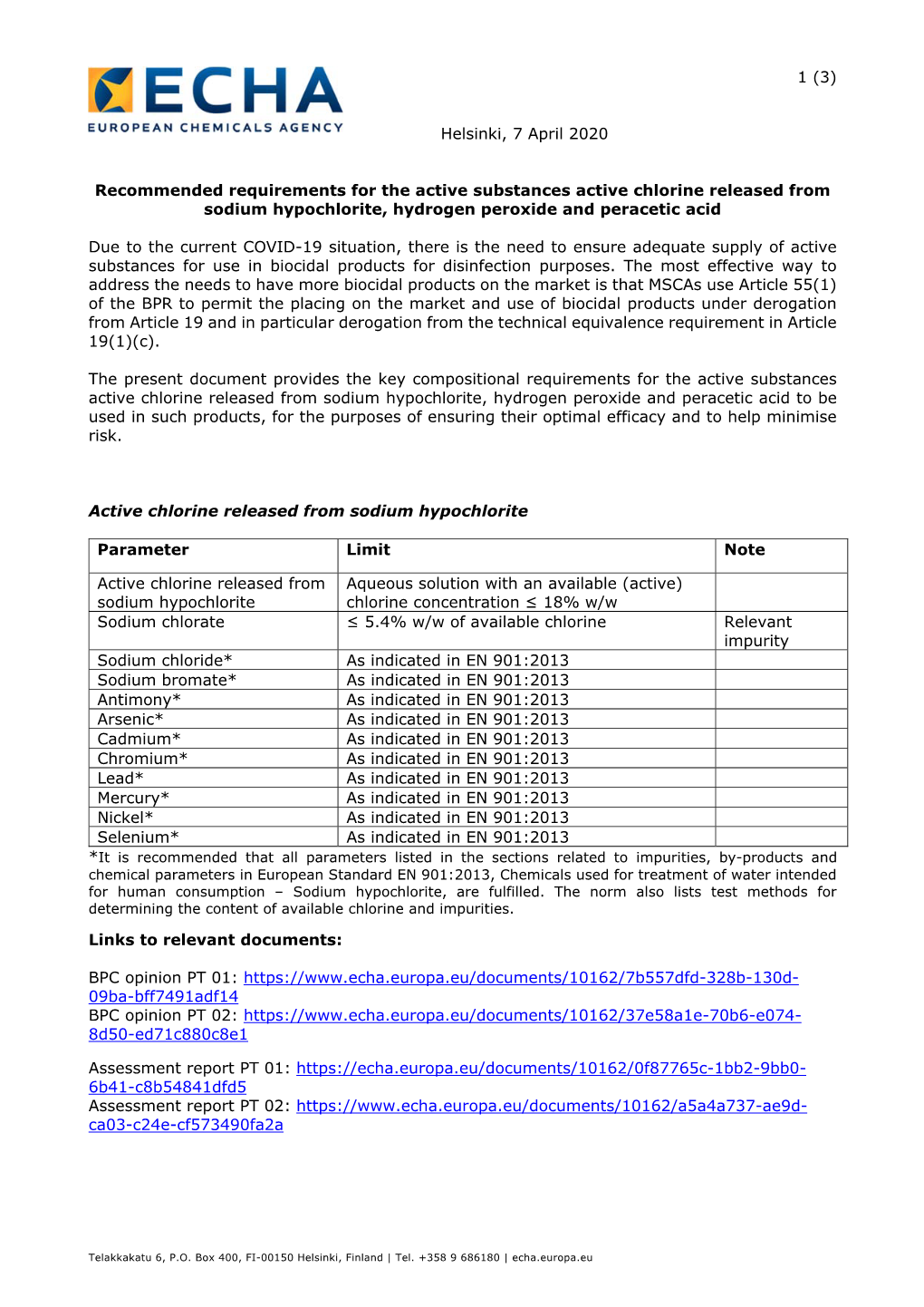 Recommended Requirements for the Active Substances Active Chlorine Released from Sodium Hypochlorite, Hydrogen Peroxide and Peracetic Acid