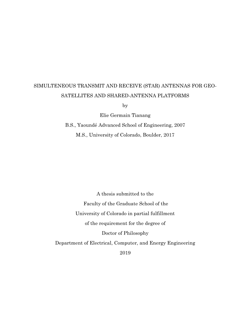 Simulteneous Transmit and Receive (Star) Antennas for Geo- Satellites and Shared-Antenna Platforms