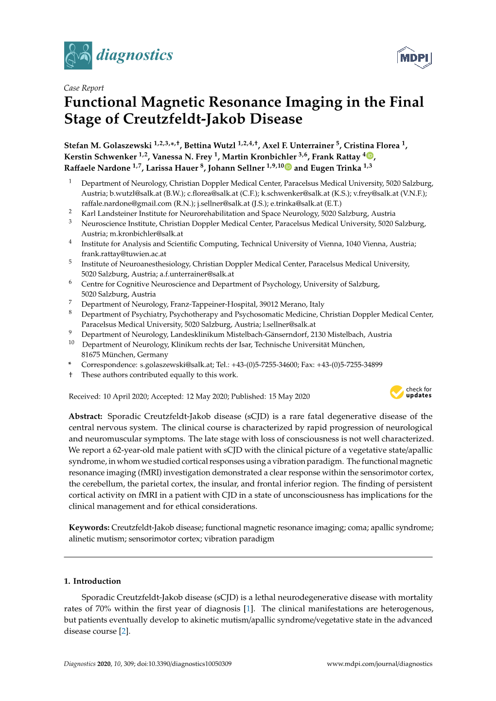 Functional Magnetic Resonance Imaging in the Final Stage of Creutzfeldt-Jakob Disease