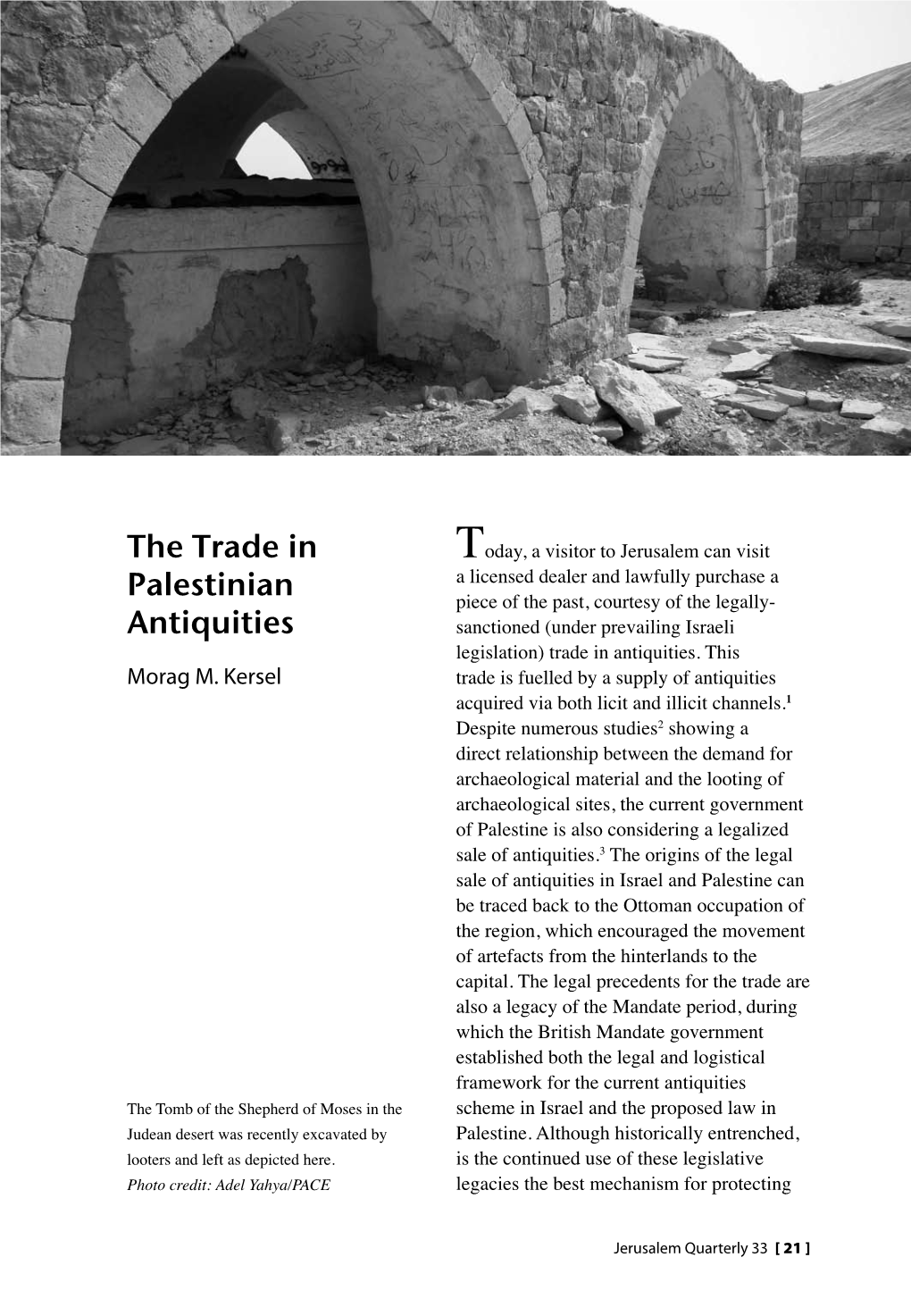 The Trade in Palestinian Antiquities Hebron Cottage Industry