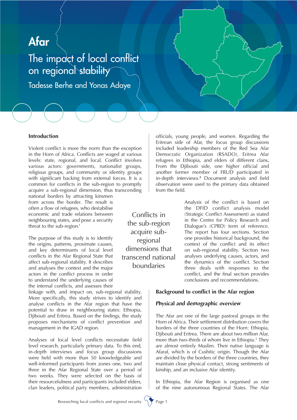 Afar the Impact of Local Conflict on Regional Stability Tadesse Berhe and Yonas Adaye