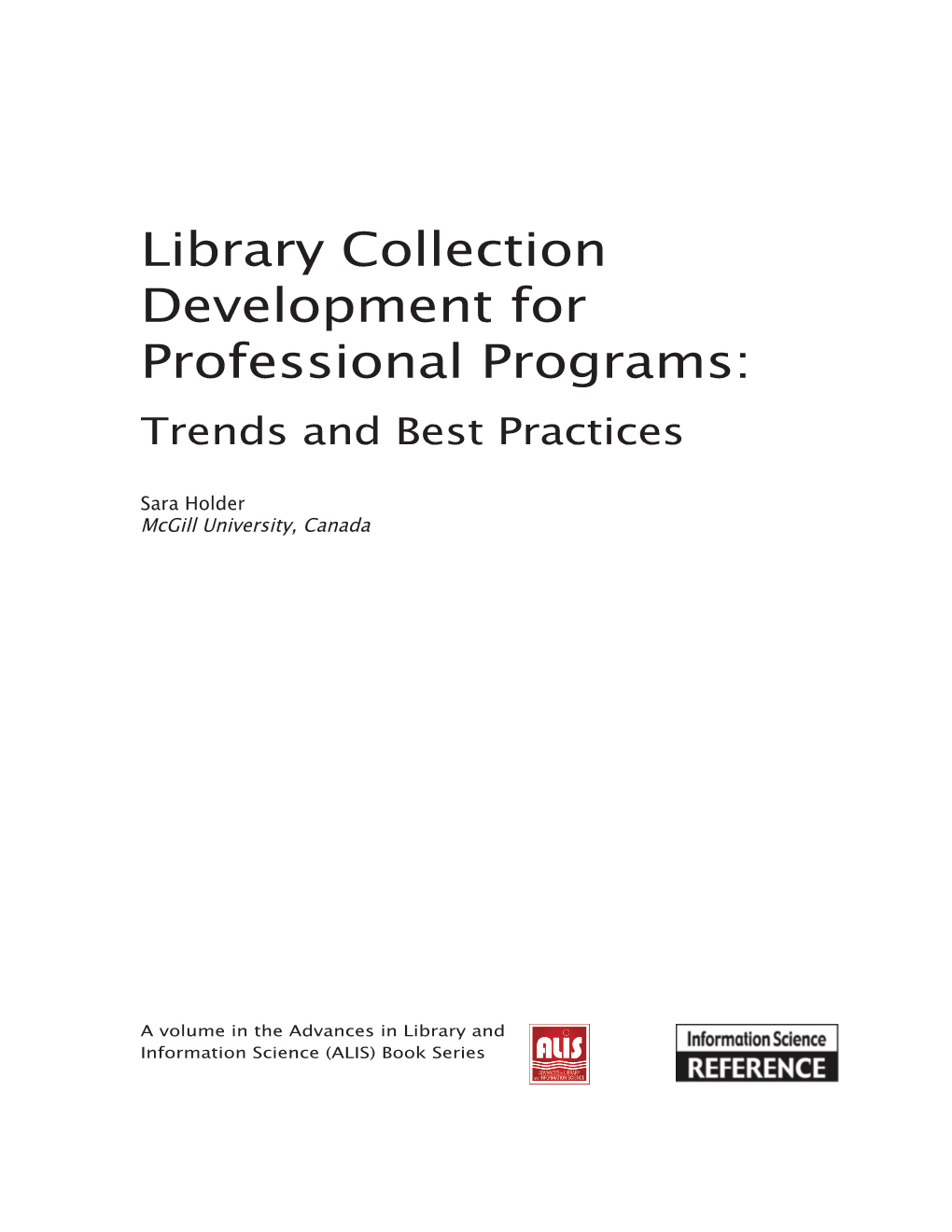 Library Collection Development for Professional Programs: Trends and Best Practices