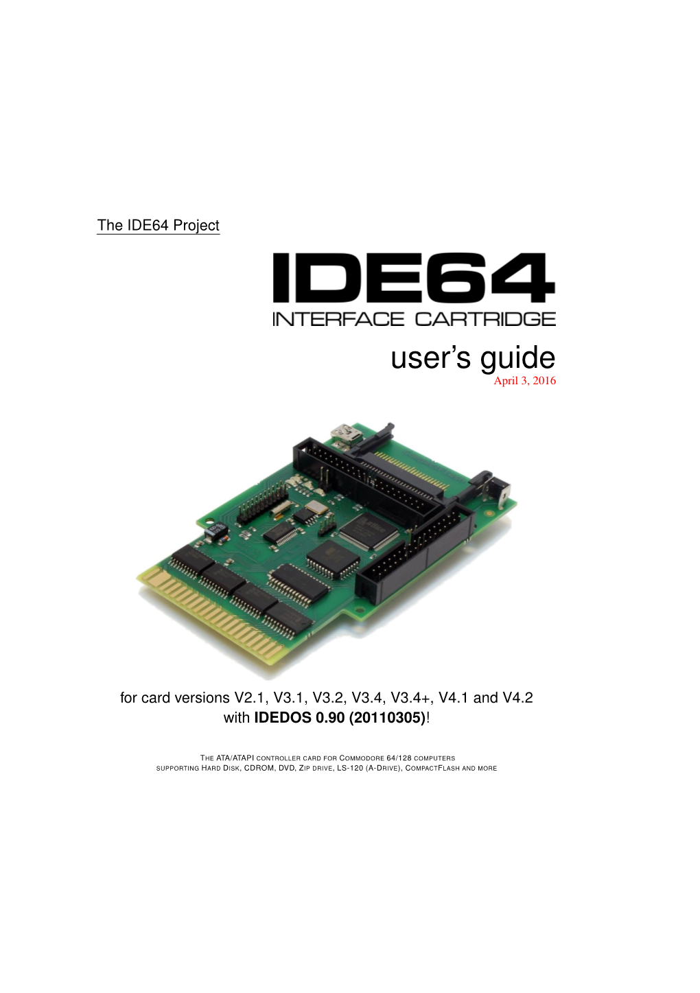 Ide64 Interface Cartridge User's Guide