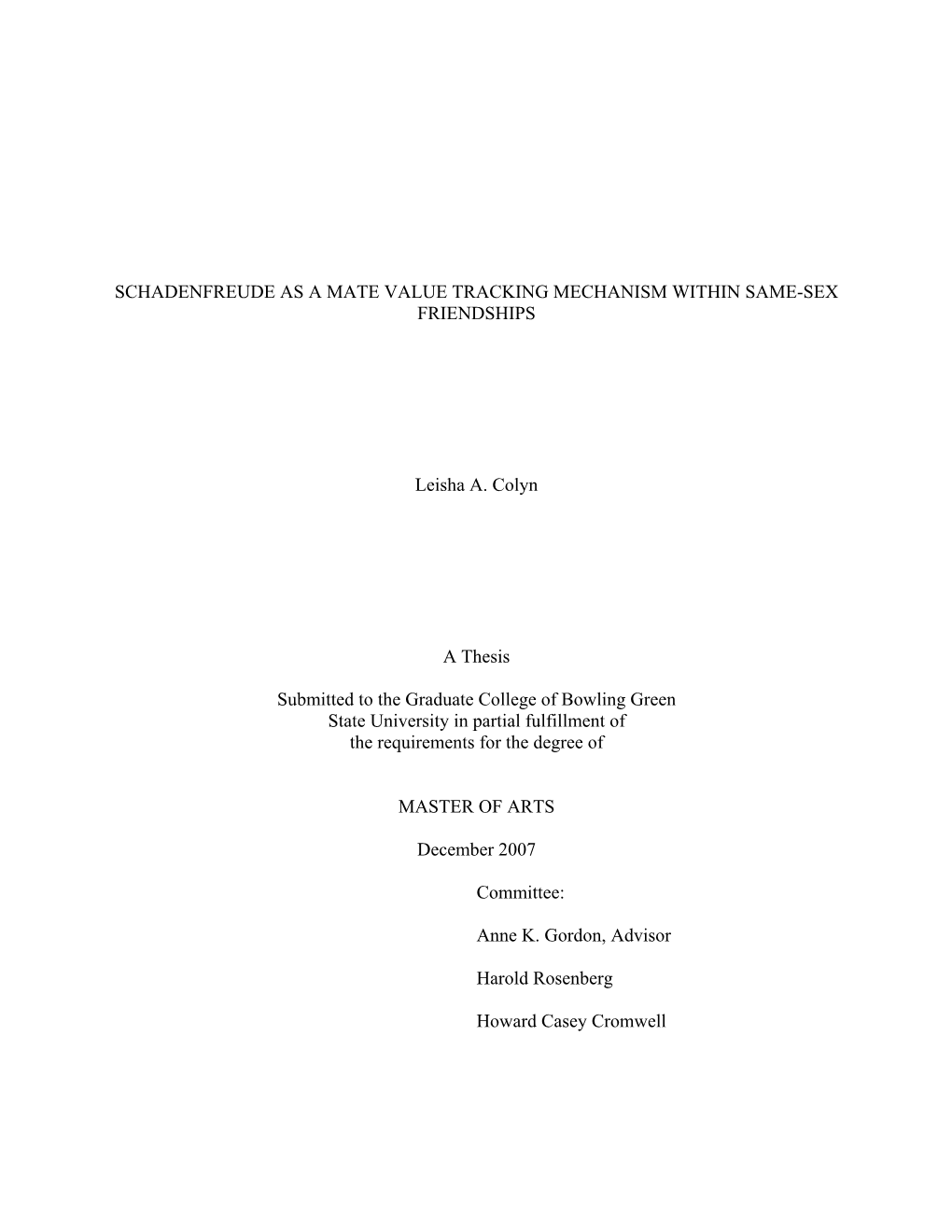 Schadenfreude As a Mate Value Tracking Mechanism Within Same-Sex Friendships