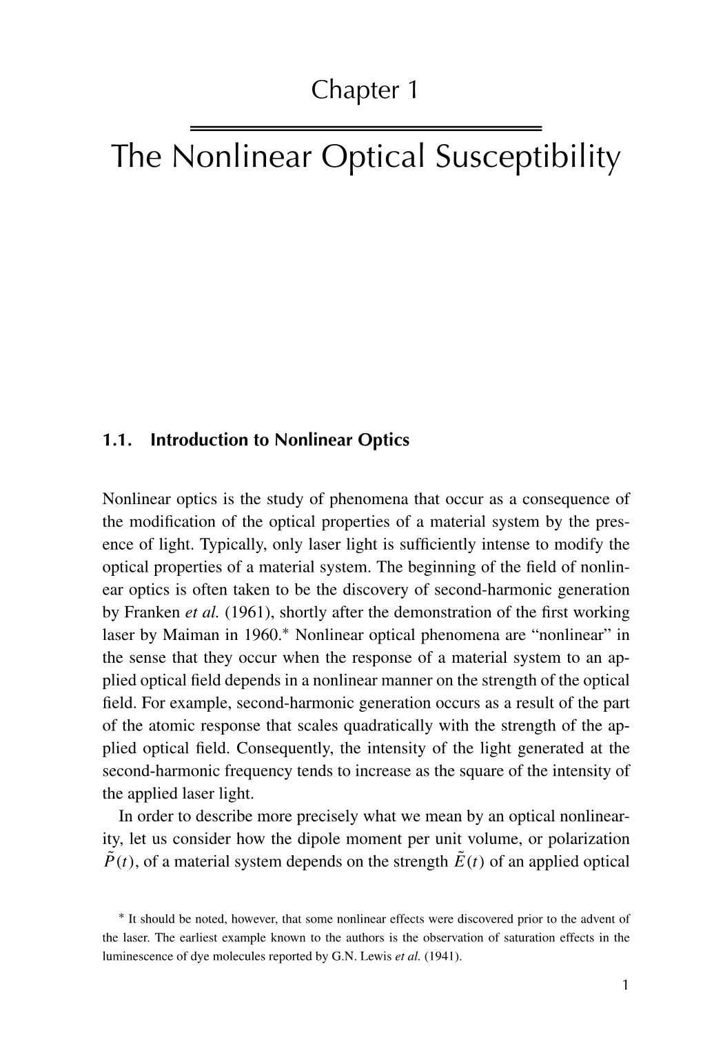 The Nonlinear Optical Susceptibility