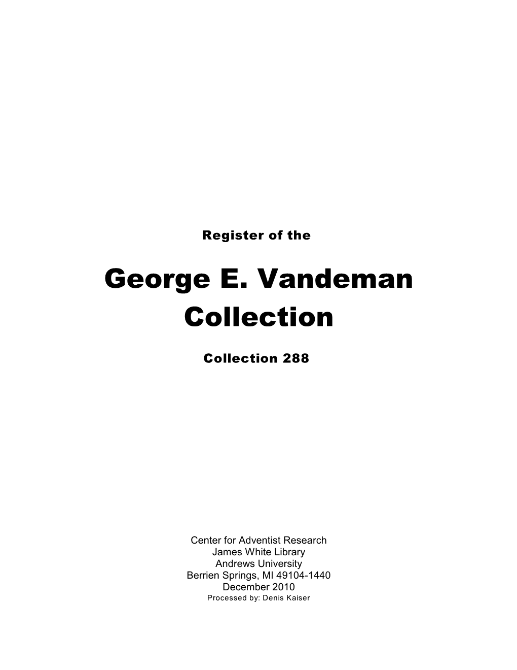 George E. Vandeman Collection