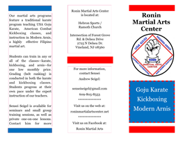 Goju Karate Kickboxing Modern Arnis Ronin Martial Arts Center