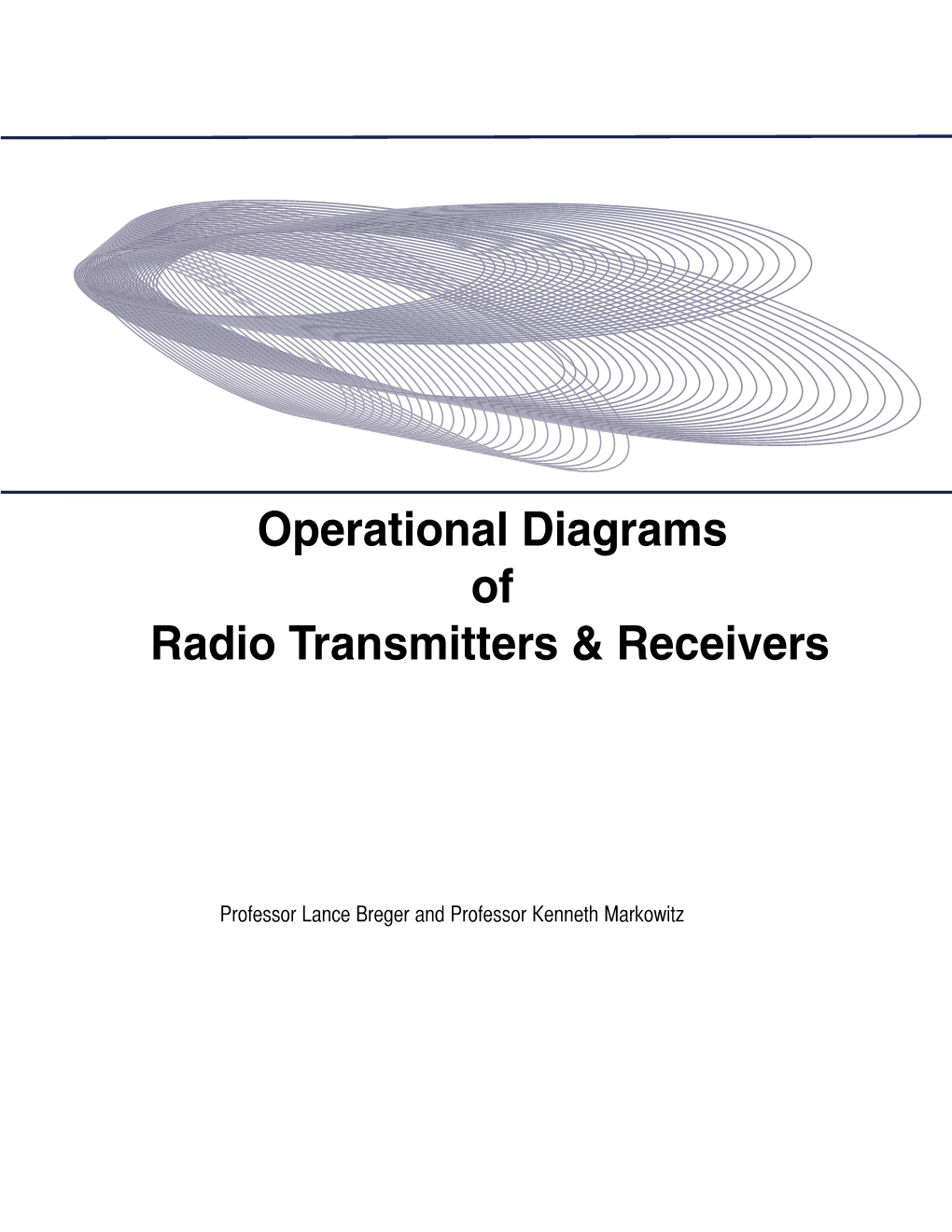 Operational Diagrams of Radio Transmitters & Receivers